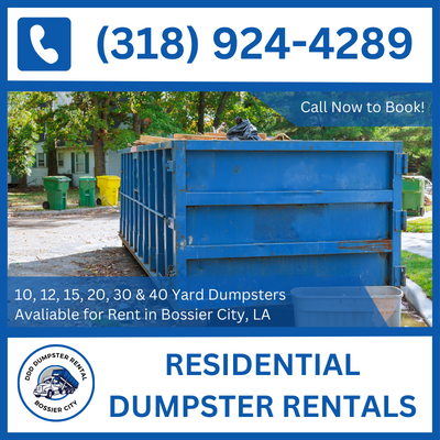 Customizable Residential Dumpster Rental in Bossier City, LA - Fit for Every Need - DDD Dumpster Rental Bossier City